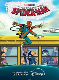 voir serie Votre fidèle serviteur Spider-Man (Your Friendly Neighborhood Spider-Man) saison 1