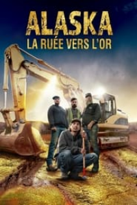 voir serie Alaska : La ruée vers l'or (Gold Rush) saison 15