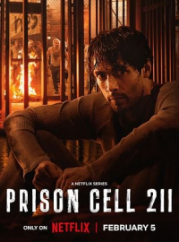 voir serie Cellule 211 saison 1