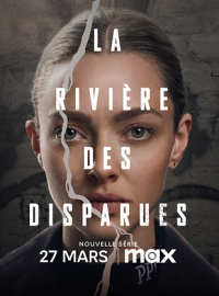 voir serie La Rivière des Disparues saison 1