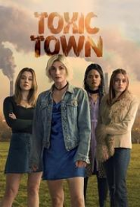 voir serie Toxic Town saison 1
