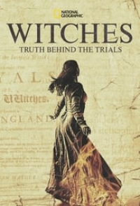 voir serie Witches: Truth Behind the Trials saison 1