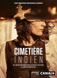 voir serie Cimetière indien saison 1