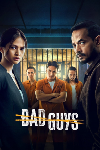 voir serie Bad Guys saison 1