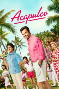 voir serie Acapulco saison 3