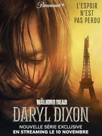 voir serie The Walking Dead : Daryl Dixon saison 3