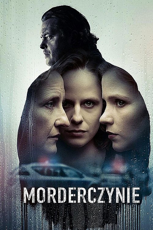 voir serie Morderczynie saison 1