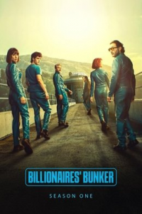voir serie Billionaires' Bunker saison 1