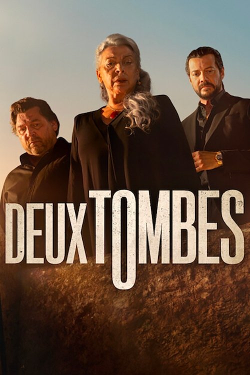 voir serie Deux tombes saison 1