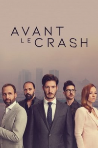 voir serie Avant le crash saison 2