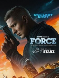 voir serie Power Book IV : Force saison 3