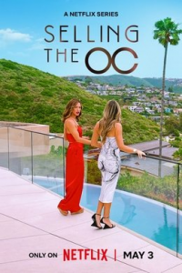 voir serie Selling The OC saison 3