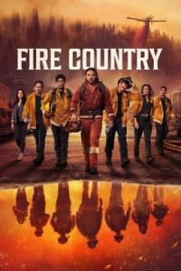 voir serie Fire Country : Pompiers sur Appel saison 1