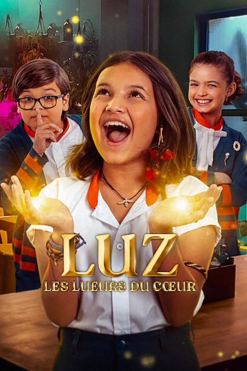 voir serie Luz : Les lueurs du cœur saison 1