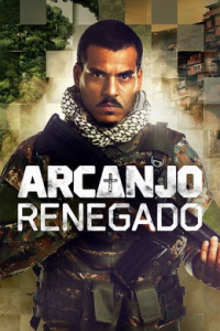 voir serie Arcanjo Renegado saison 3