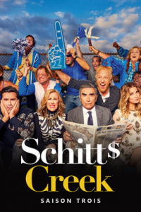 voir serie Bienvenue à Schitt's Creek saison 3