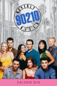 voir serie Beverly Hills 90210 saison 10