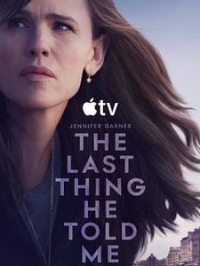 voir serie La Dernière chose qu'il m'a dite saison 2