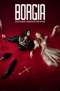 voir serie The Borgias saison 3