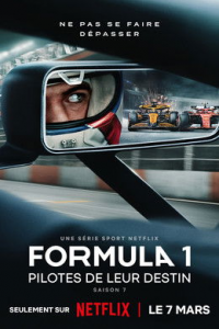 voir serie Formula 1 : Pilotes de leur destin saison 7