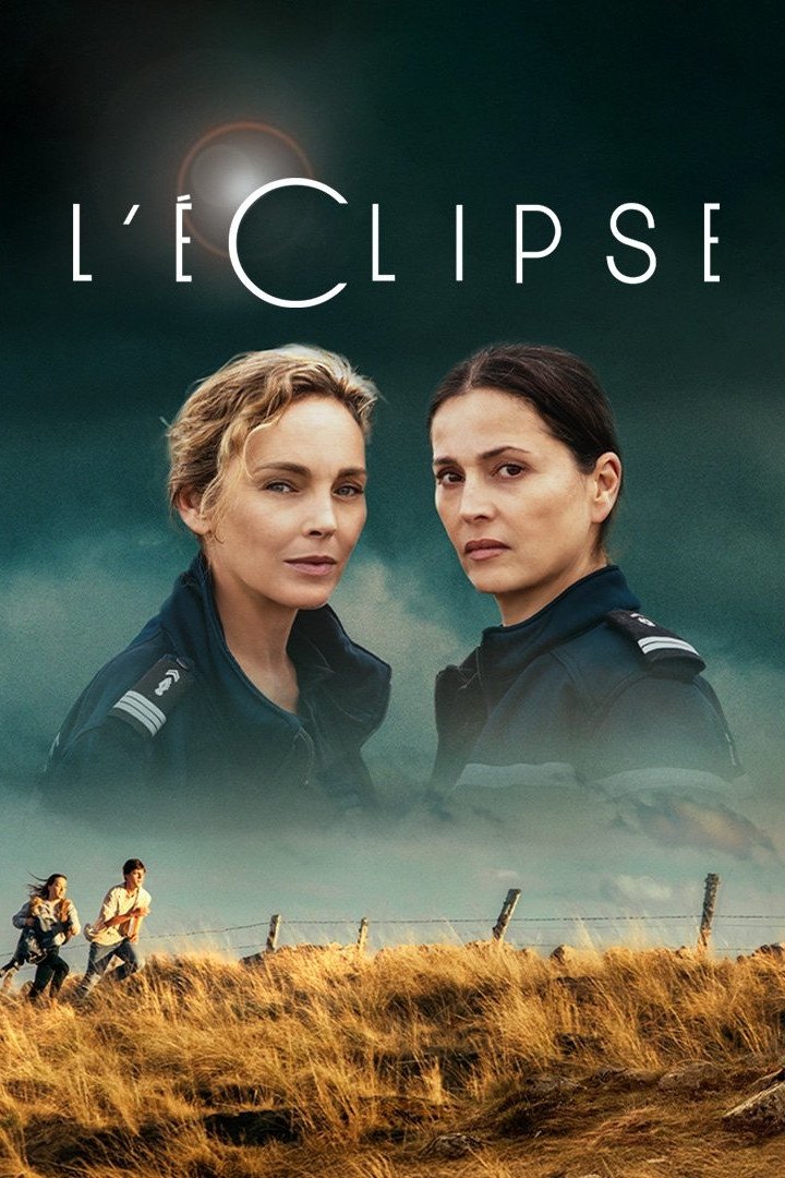 voir serie L'Éclipse saison 1
