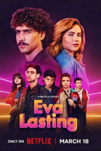 voir serie Eva Lasting saison 4