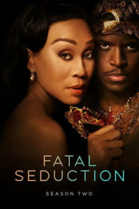 voir serie Fatal Seduction saison 2