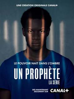 voir serie Un prophète saison 1