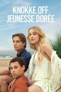 voir serie Knokke Off : Jeunesse dorée saison 2