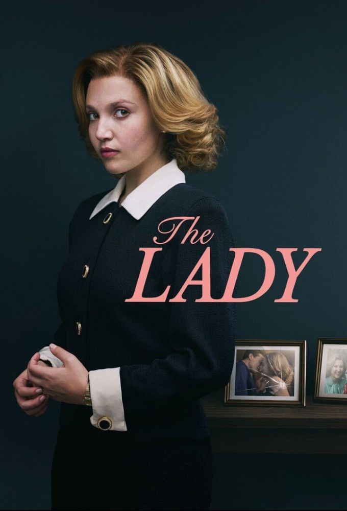 voir serie The Lady saison 1