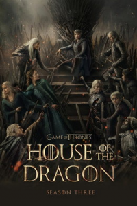 voir serie Game Of Thrones: House of the Dragon saison 3