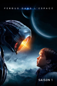 voir serie Perdus dans l'espace saison 1