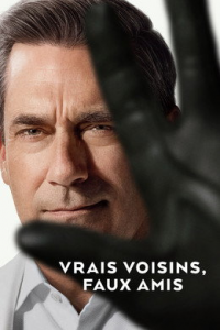 voir serie Vrais voisins, faux amis saison 2