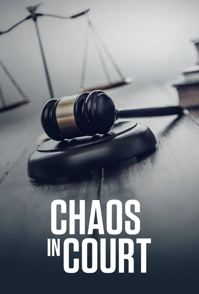 voir serie Chaos au tribunal saison 2
