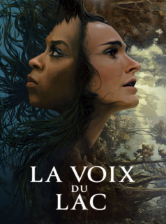 voir serie La Voix du Lac saison 1
