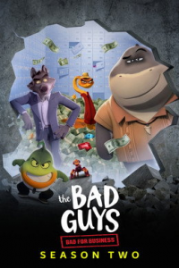 voir serie Les Bad Guys cassent la baraque saison 2
