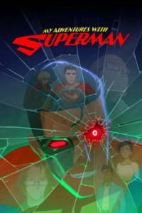 voir serie My Adventures With Superman saison 3