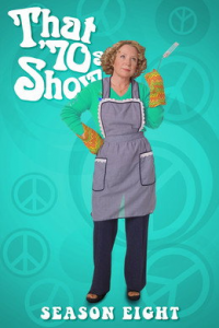 voir serie That '70s Show saison 8