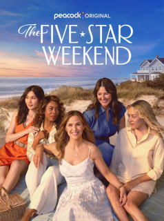 voir serie The Five Star Weekend saison 1